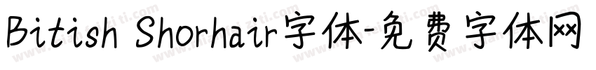 Bitish Shorhair字体字体转换